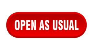 Open As Usual Button